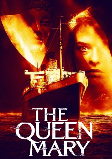 مشاهدة فيلم Haunting of the Queen Mary 2023 مترجم