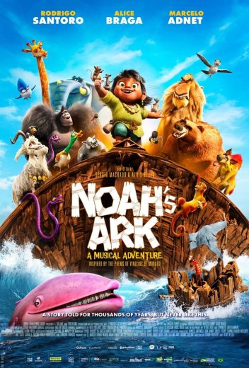 مشاهدة فيلم Noah’s Ark 2024 مترجم